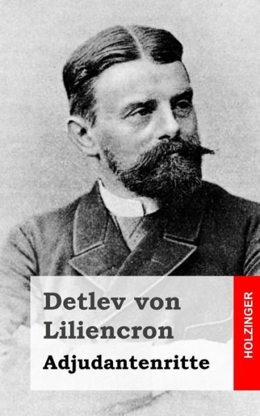 Cover for Detlev Von Liliencron · Adjudantenritte (Pocketbok) (2013)