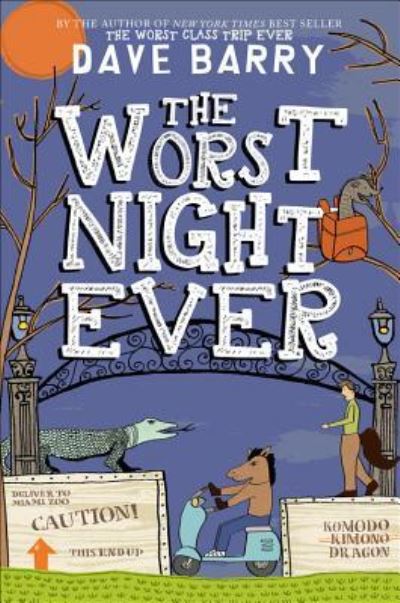 Cover for Dave Barry · The Worst Night Ever - Class Trip (Hardcover Book) (2016)