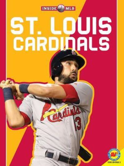 Cover for K C Kelley · St. Louis Cardinals (Hardcover Book) (2017)