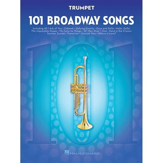 Cover for Hal Leonard Publishing Corporation · 101 Broadway Songs for Trumpet (Bog) (2016)