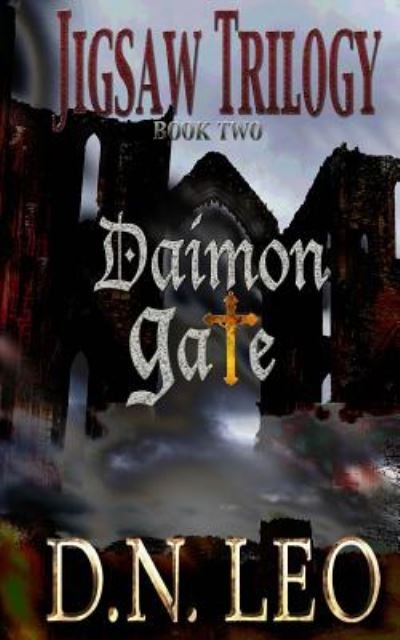 Cover for D N Leo · Daimon Gate (Jigsaw Trilogy - Book Two) (Paperback Bog) (2014)