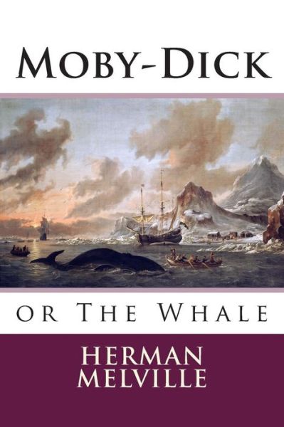 Moby-dick: or the Whale - Herman Melville - Livros - CreateSpace Independent Publishing Platf - 9781502310507 - 9 de setembro de 2014