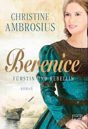 Cover for Ambrosius · Berenice - Fürstin und Rebell (Book)