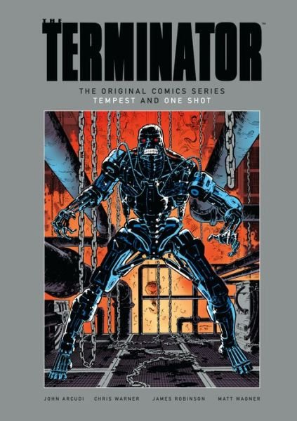 Cover for John Arcudi · The Terminator: The Original Comics Series - Tempest and One Shot (Hardcover Book) (2017)