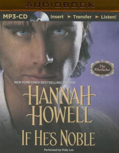 Cover for Hannah Howell · If He's Noble (MP3-CD) (2016)