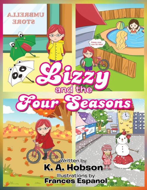 Cover for K A Hobson · Lizzy and the Four Seasons (Paperback Bog) (2017)