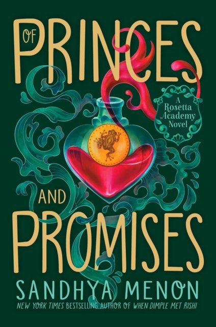 Cover for Sandhya Menon · Of Princes and Promises - Rosetta Academy (Paperback Book) (2021)