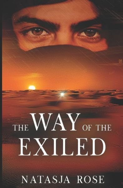 Cover for Natasja Rose · The Way of the Exiled - Exiled (Paperback Book) (2020)