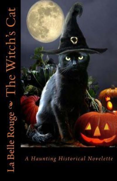 Cover for La Belle Rouge · The Witch's Cat (Paperback Book) (2016)