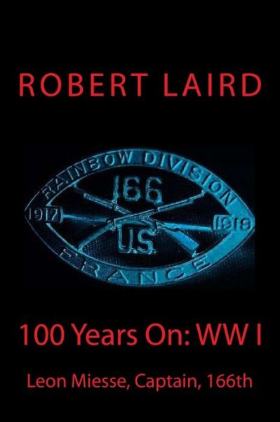 Cover for R F Laird · 100 Years On (Paperback Book) (2017)