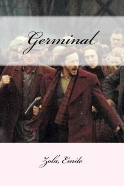 Cover for Zola Emile · Germinal (Paperback Book) (2017)