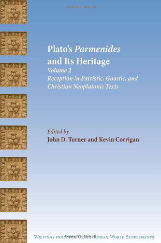 Cover for John D. Turner · Plato's Parmenides and Its Heritage: Volume Ii: Reception in Patristic, Gnostic, and Christian Neoplatonic Texts (Society of Biblical Literature Writings from the Greco-roman World Supplement) (Paperback Book) (2010)