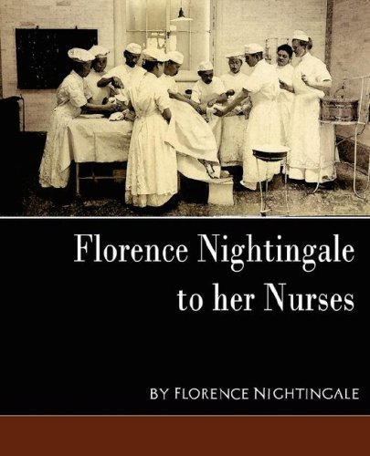 Cover for Florence Nightingale · Florence Nightingale - to Her Nurses (Paperback Book) [New edition] (2007)