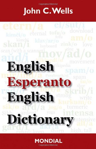 Cover for John Christopher Wells · English-Esperanto-English Dictionary (2010 Edition) (Gebundenes Buch) [2nd edition] (2010)