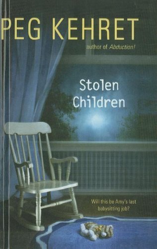 Cover for Peg Kehret · Stolen Children (Hardcover Book) (2010)