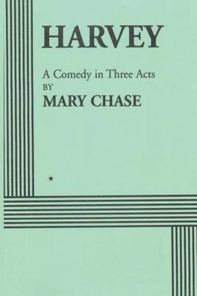 Cover for Mary Chase · Harvey (Paperback Book) (2014)