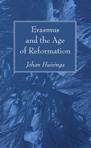 Cover for Johan Huizinga · Erasmus and the Age of Reformation: (Paperback Book) [Reprint edition] (2010)