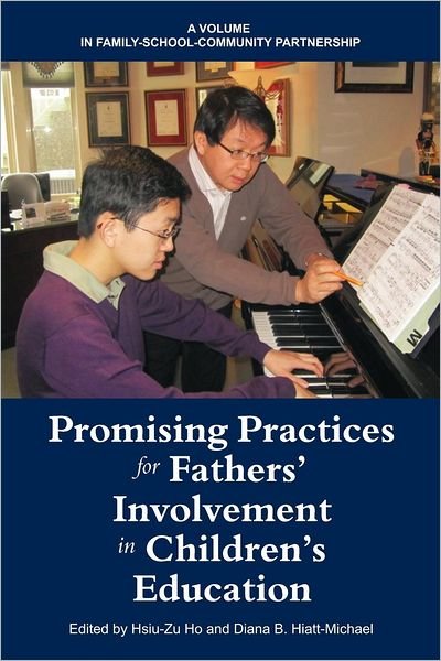 Cover for Hsiu-zu Ho · Promising Practices for Fathers' Involvement in Children's Education (Paperback Bog) (2012)