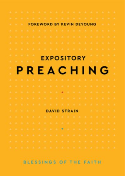 Cover for David Strain · Expository Preaching (Paperback Book) (2021)