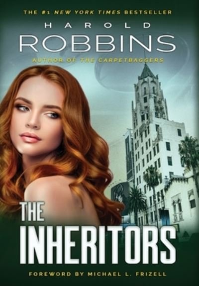 Cover for Harold Robbins · The Inheritors (Hardcover Book) (2019)