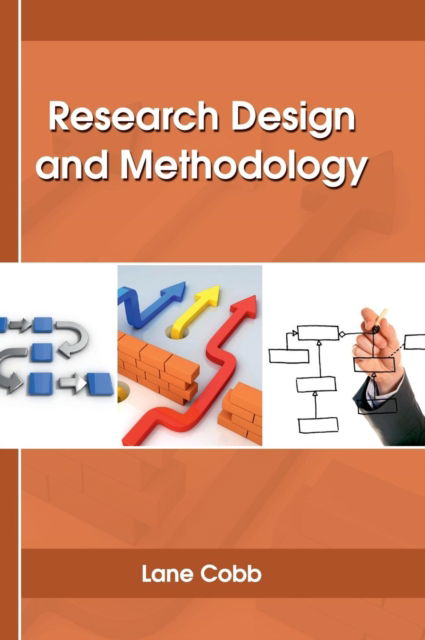 Cover for Lane Cobb · Research Design and Methodology (Hardcover Book) (2017)