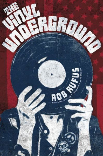 Cover for Rob Rufus · The Vinyl Underground (Paperback Book) (2020)