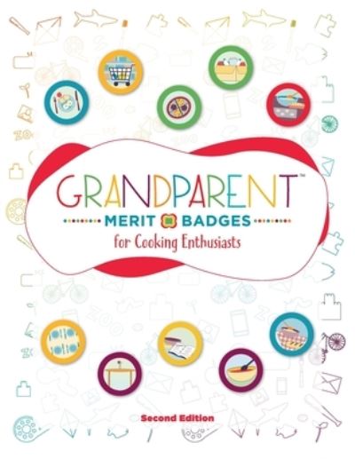 Cover for Dave Grunenwald · Grandparent Merit Badges (TM) for Cooking Enthusiasts (Book) (2023)