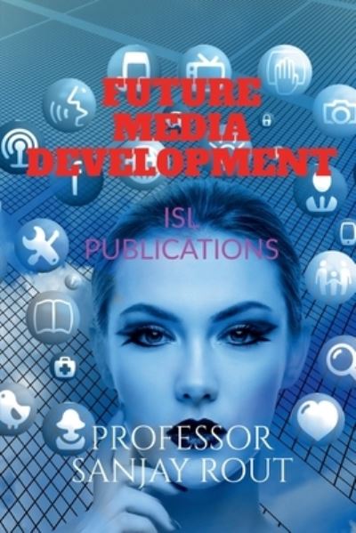 Cover for Sanjay · Future Media Development (Book) (2020)