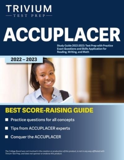 ACCUPLACER Study Guide 2022-2023 - Simon - Kirjat - Trivium Test Prep - 9781637980507 - maanantai 25. lokakuuta 2021