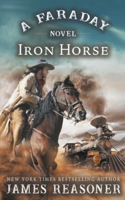 Cover for James Reasoner · The Iron Horse (Pocketbok) (2021)