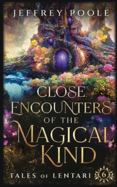 Cover for Jeffrey Poole · Close Encounters of the Magical Kind (Book) (2023)