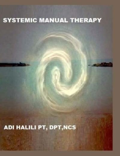 Cover for Adi Halili · Systemic Manual Therapy (Pocketbok) (2020)