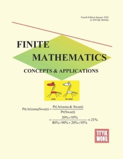 Cover for Tityik Wong · Finite Mathematics Concepts &amp; Applications (Paperback Book) (2020)