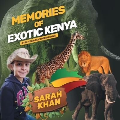 Cover for Sarah Khan · Memories of Exotic Kenya (Bog) (2022)