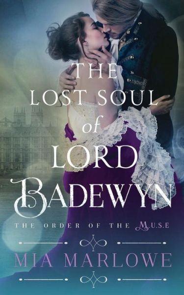 Cover for Mia Marlowe · The Lost Soul of Lord Badewyn (Paperback Book) (2015)