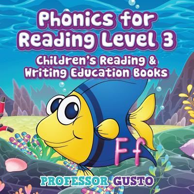 Cover for Professor Gusto · Phonics for Reading Level 3 (Paperback Book) (2016)