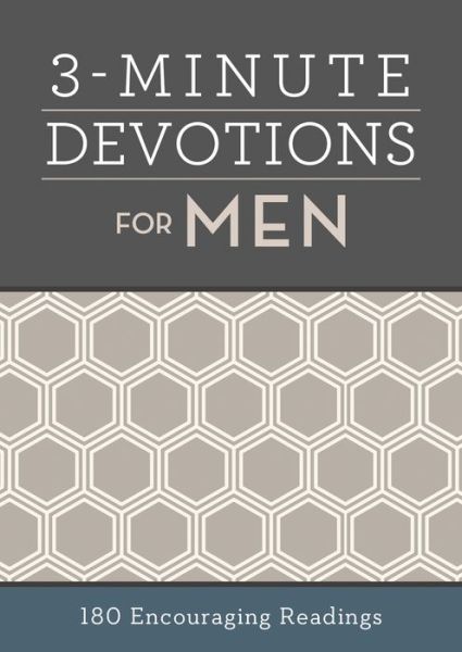 Cover for Compiled by Barbour Staff · 3-Minute Devotions for Men: 180 Encouraging Readings - 3-Minute Devotions (Paperback Book) (2018)