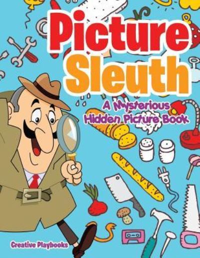 Cover for Creative Playbooks · Picture Sleuth (Paperback Book) (2016)