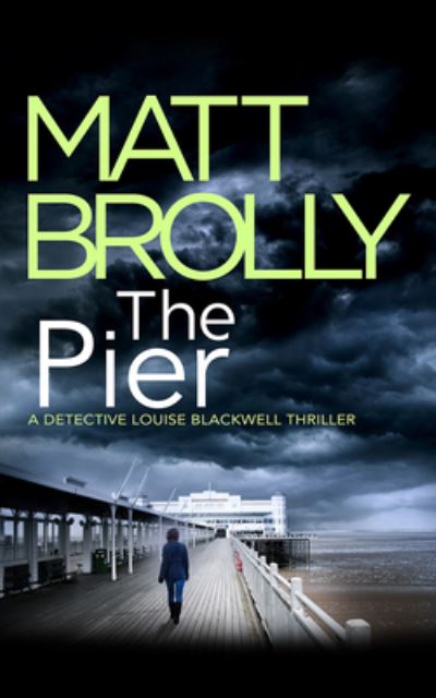 The Pier - Matt Brolly - Muzyka - Brilliance Audio - 9781713673507 - 28 lipca 2022