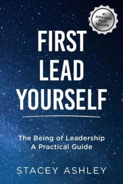 Cover for Stacey Ashley · First Lead Yourself (paperback) (Pocketbok) (2020)