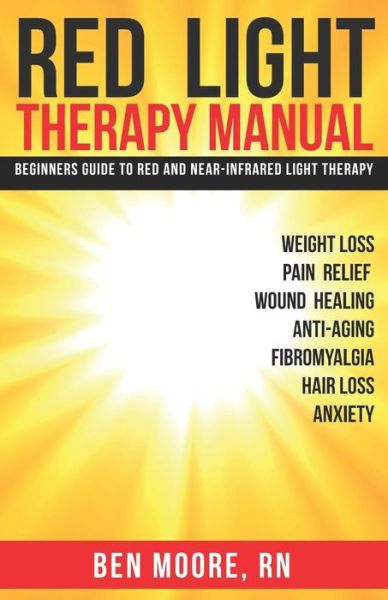 Cover for Ben Moore · Red Light Therapy Manual (Paperback Book) (2018)