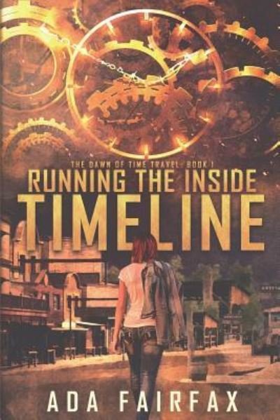 Cover for Ada Fairfax · Running the Inside Timeline (Paperback Book) (2018)
