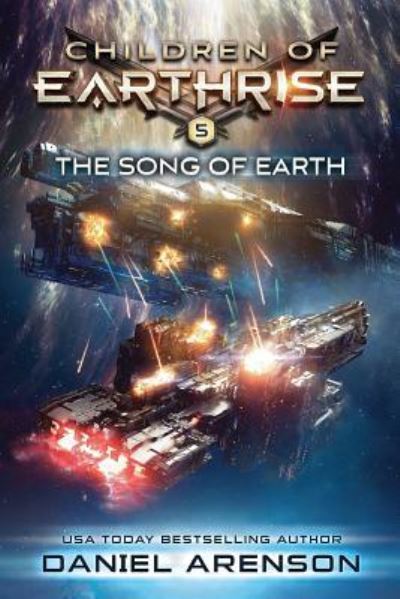 Cover for Daniel Arenson · The Song of Earth (Paperback Book) (2018)