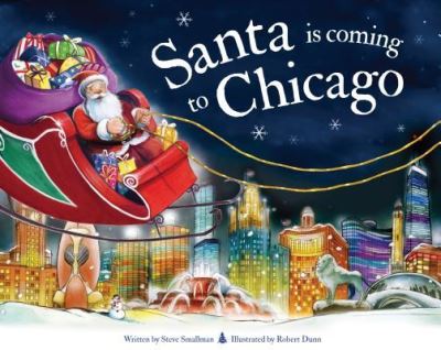 Cover for Steve Smallman · Santa is Coming to Chicago (Hardcover Book) (2019)