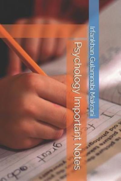Cover for Irfankhan Gulamnabi Makrani · Psychology Important Notes (Paperback Book) (2018)