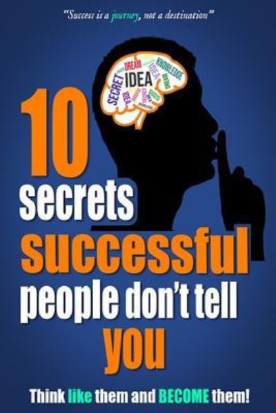 Cover for Michael · 10 Secrets Successful People Don't Tell You (Paperback Book) (2018)