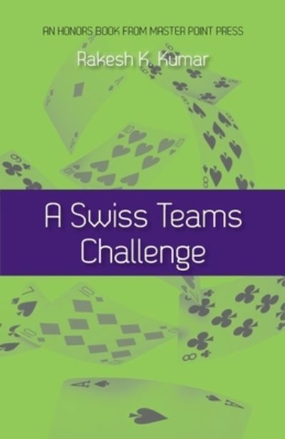 Cover for Rakesh K. Kumar · Swiss Teams Challenge (Book) (2022)