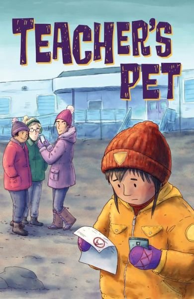 Cover for Shawna Thomson · Teacher's Pet: English Edition - Nunavummi Reading Series|Social Emotional Learning (Pocketbok) [English edition] (2020)