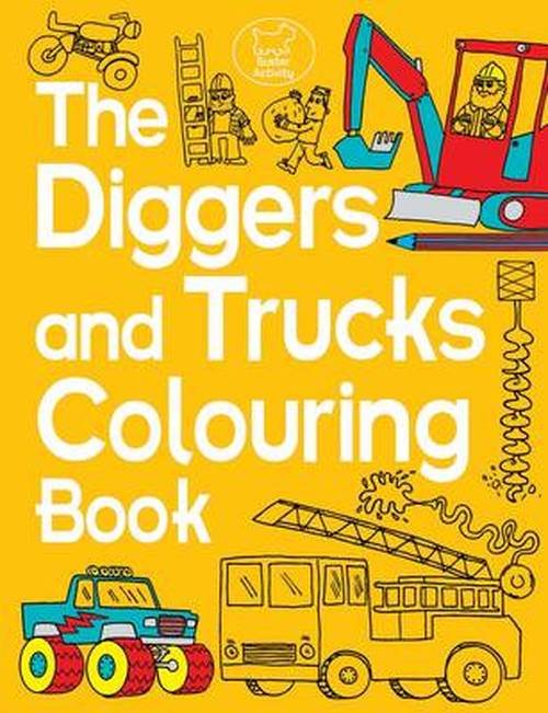 Cover for Chris Dickason · The Diggers and Trucks Colouring Book (Paperback Book) (2014)