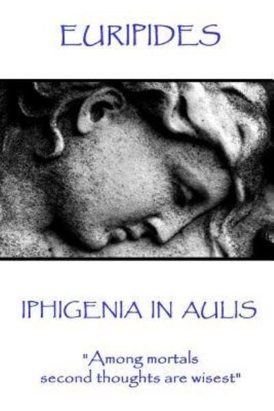 Cover for Euripides · Euripides - Iphigenia in Aulis (Pocketbok) (2017)